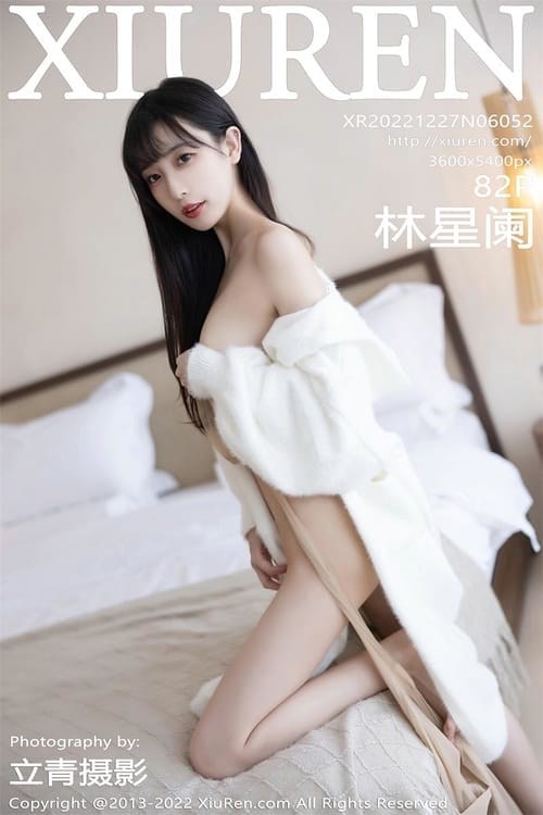 [Xiuren秀人网]2022.12.27 NO.6052 林星阑[82+1P／567MB]-1